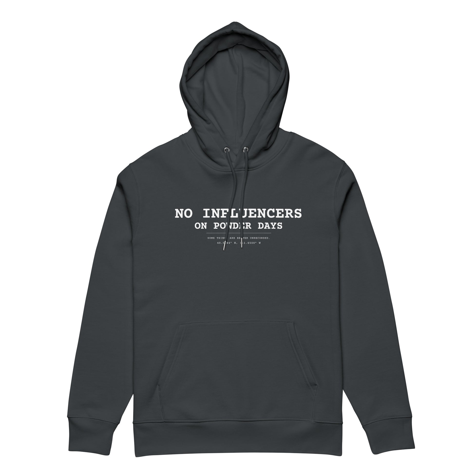No Influencers hoodie – Analog Series – 350gsm organic cotton – On Powder Days