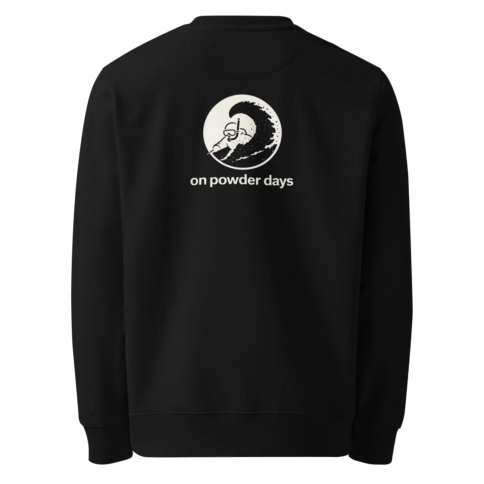 No First Dates On Powder Days crewneck – back – snorkel skier graphic – On Powder Days ski sweatshirt