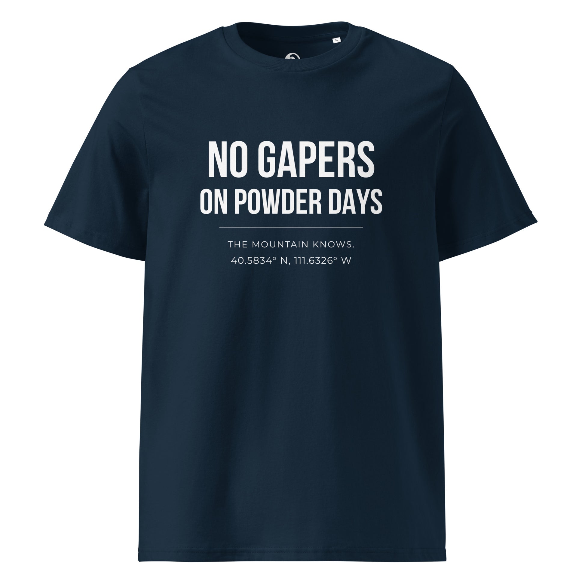 No Gapers On Powder Days tee – front – french navy organic cotton – First Chair Series – On Powder Days